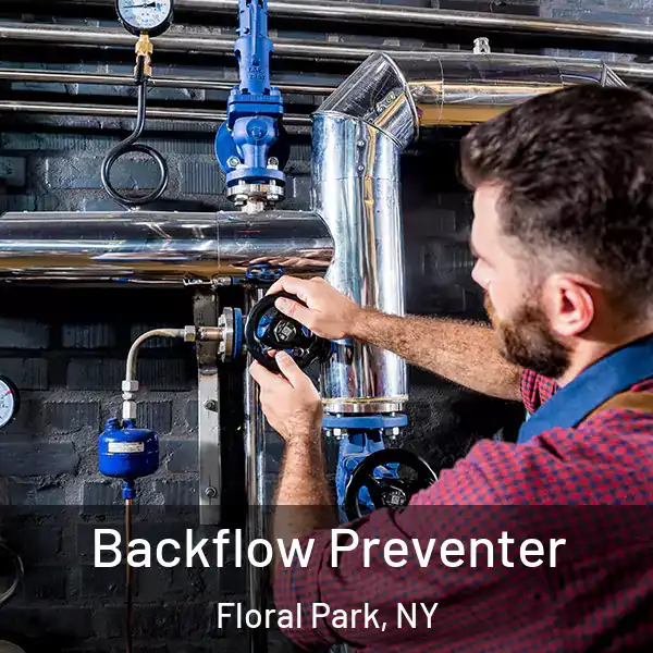  Backflow Preventer Floral Park, NY