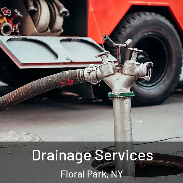  Drainage Services Floral Park, NY