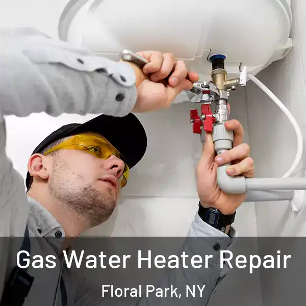  Gas Water Heater Repair Floral Park, NY