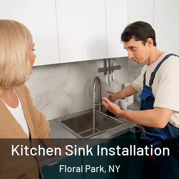  Kitchen Sink Installation Floral Park, NY