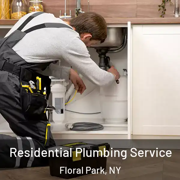  Residential Plumbing Service Floral Park, NY