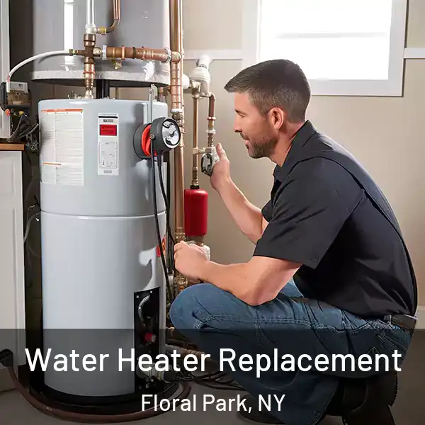  Water Heater Replacement Floral Park, NY